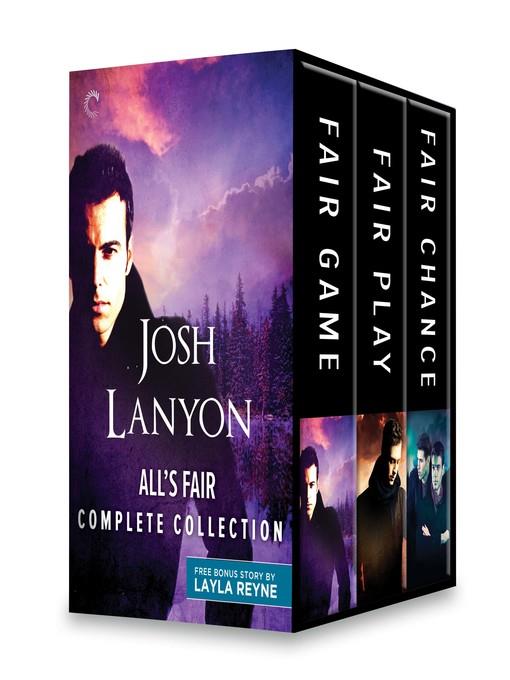 All's Fair Complete Collection: Fair Game ; Fair Play ; Fair Chance