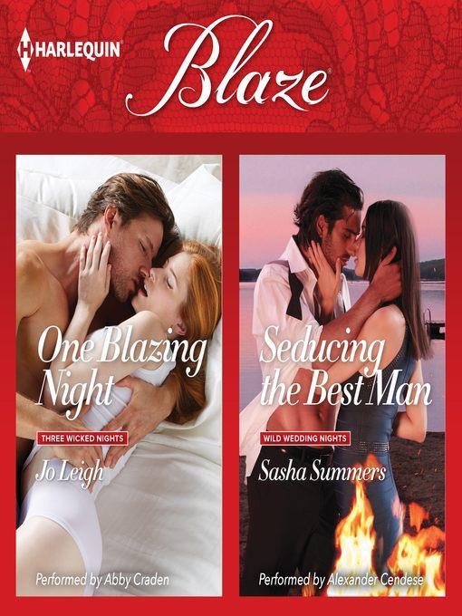 One Blazing Night & Seducing the Best Man