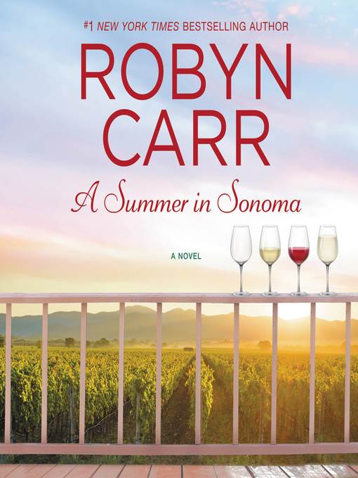 A Summer in Sonoma