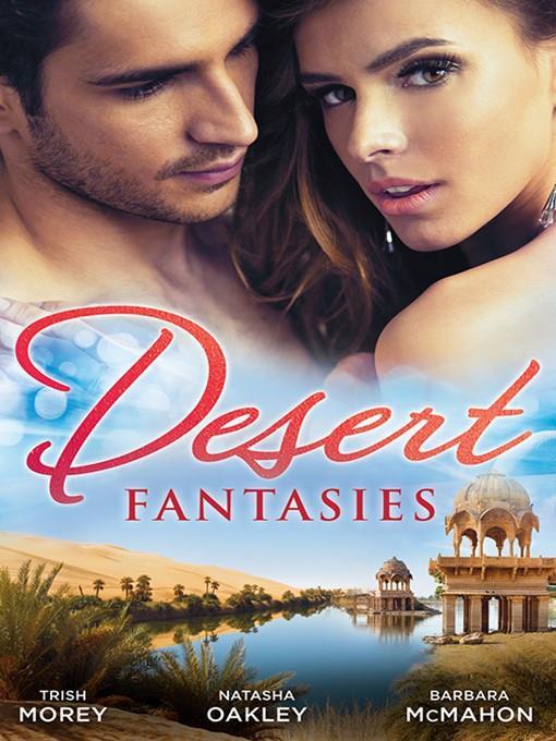 Desert Fantasies--3 Book Box Set