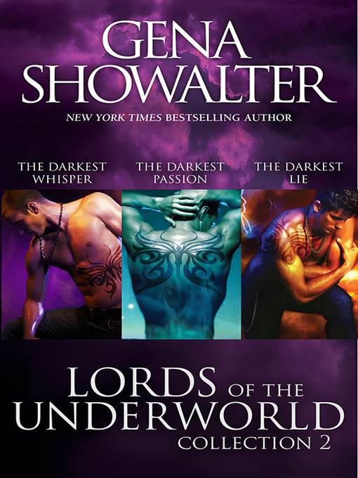 Lords of the Underworld Bundle #2/The Darkest Whisper/The Darkest Passion/The Darkest Lie