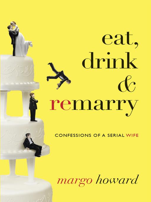 Eat, Drink and Remarry