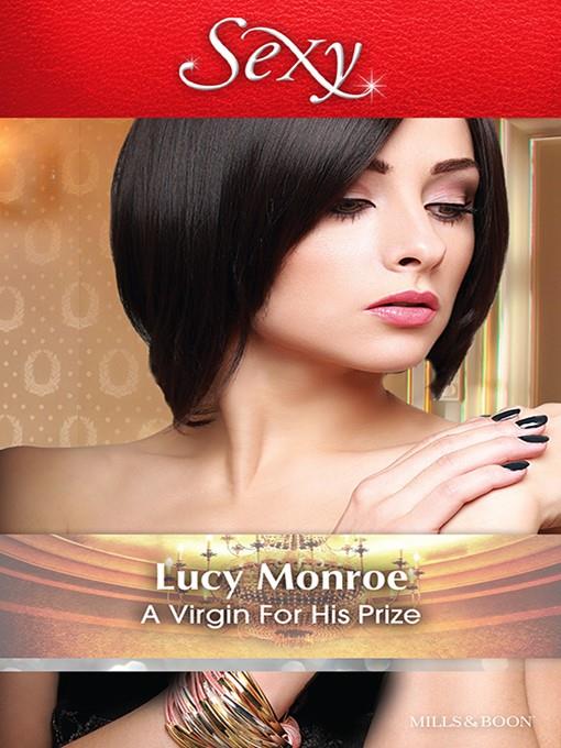 A Virgin For His Prize