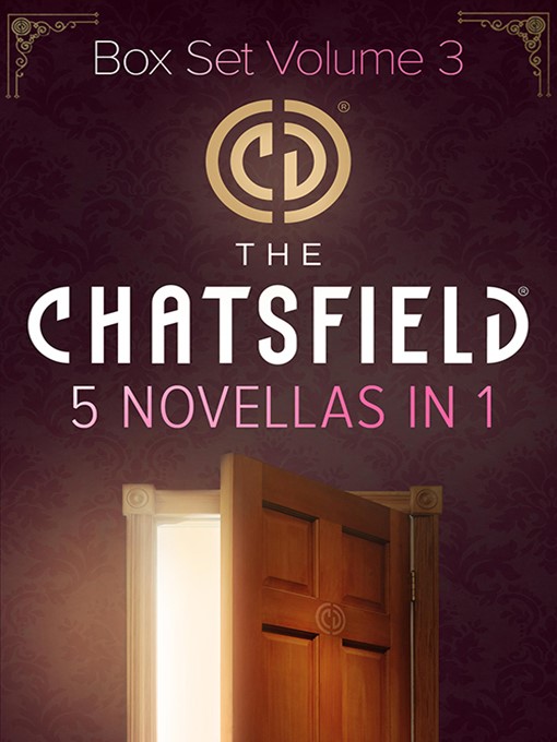 The Chatsfield Novellas Bundle Volume 3--5 Book Box Set