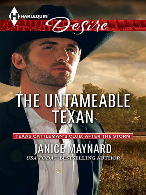 The Untameable Texan