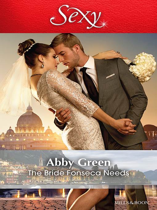 The Bride Fonseca Needs