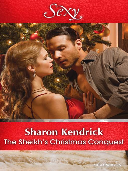 The Sheikh's Christmas Conquest