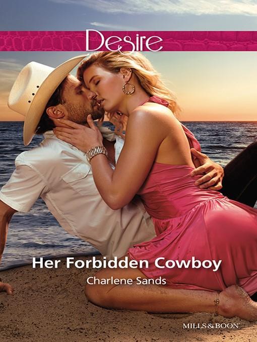 Her Forbidden Cowboy