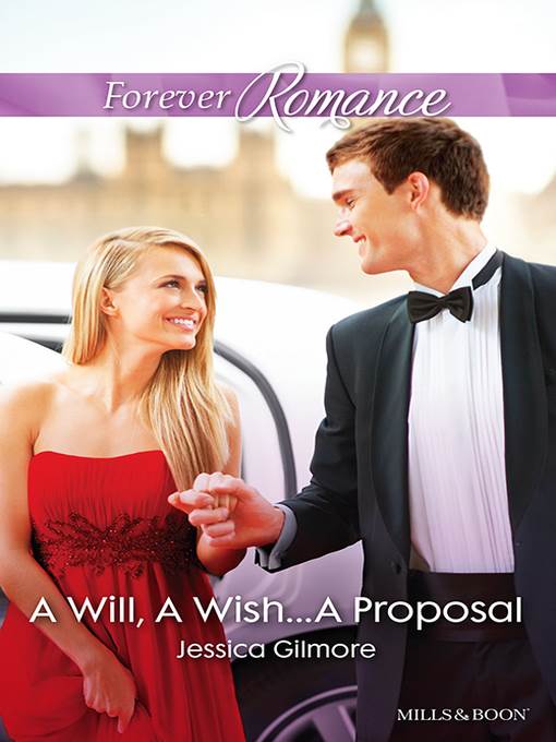 A Will, a Wish...A Proposal