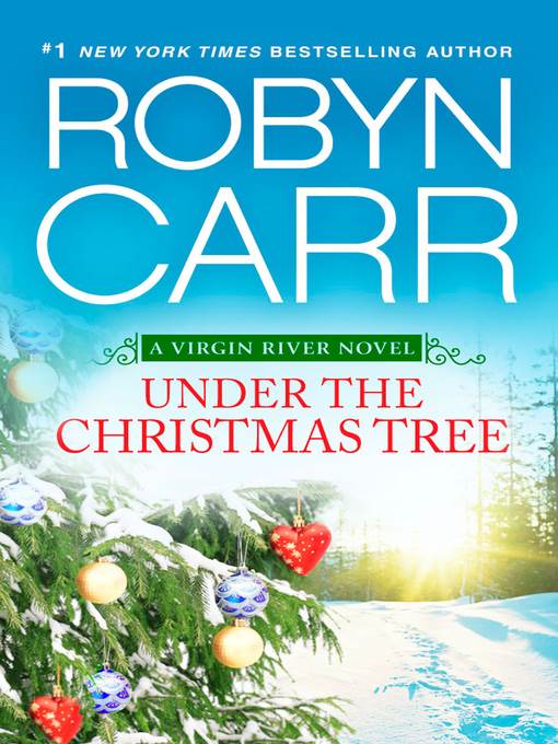 Under the Christmas Tree (A Virgin River novella)