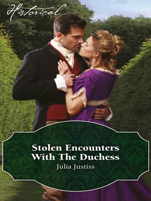 Stolen Encounters With the Duchess