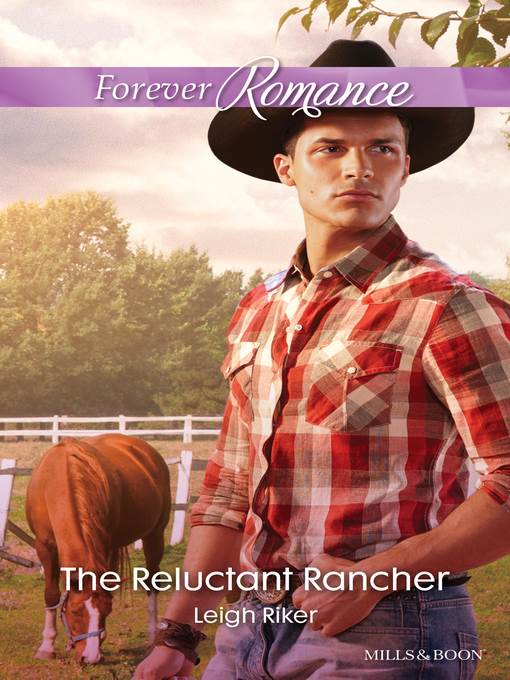 The Reluctant Rancher