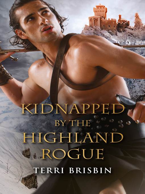 Kidnapped by the Highland Rogue