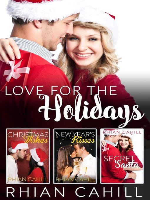 Love For the Holidays--3 Book Box Set