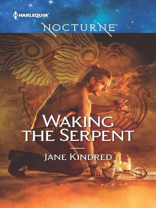 Waking the Serpent