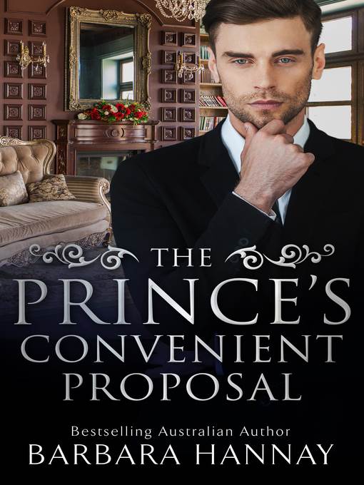 The Prince's Convenient Proposal