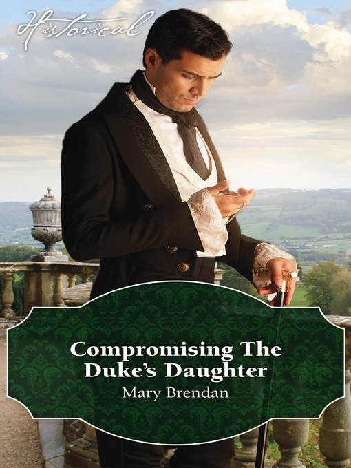 Compromising the Duke's Daughter