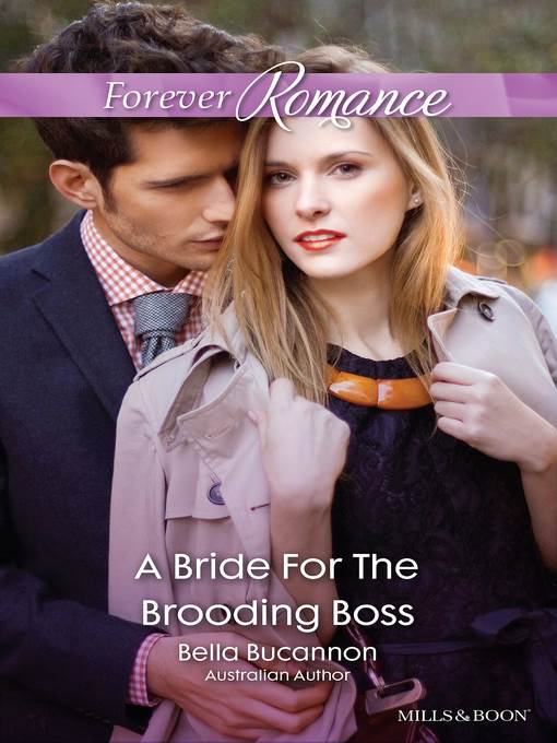 A Bride For the Brooding Boss