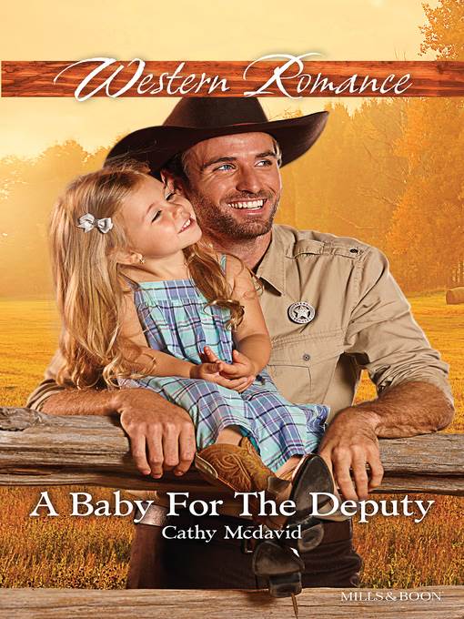 A Baby For the Deputy