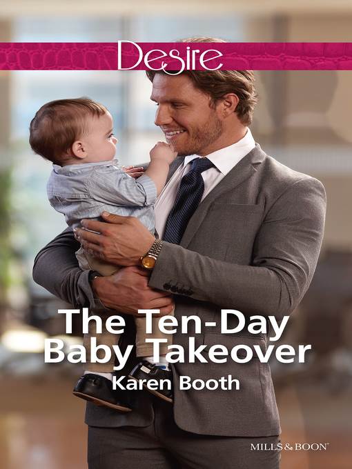 The Ten-Day Baby Takeover