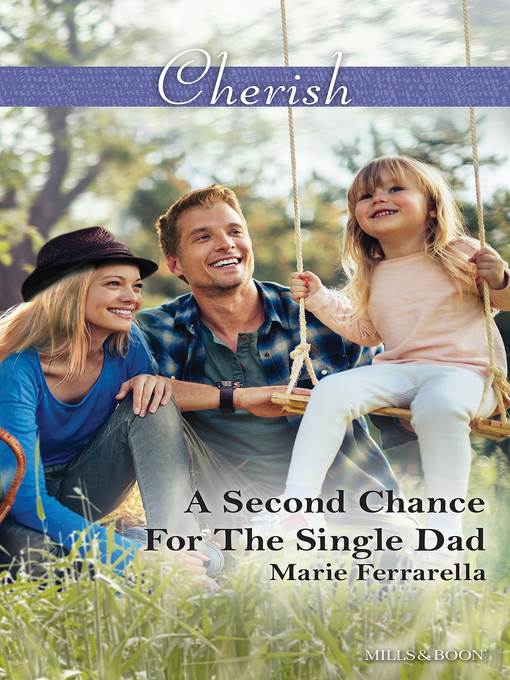 A Second Chance For the Single Dad