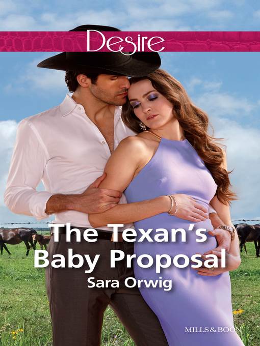 The Texan's Baby Proposal