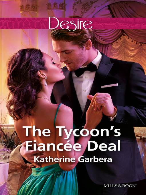 The Tycoon's Fiancée Deal