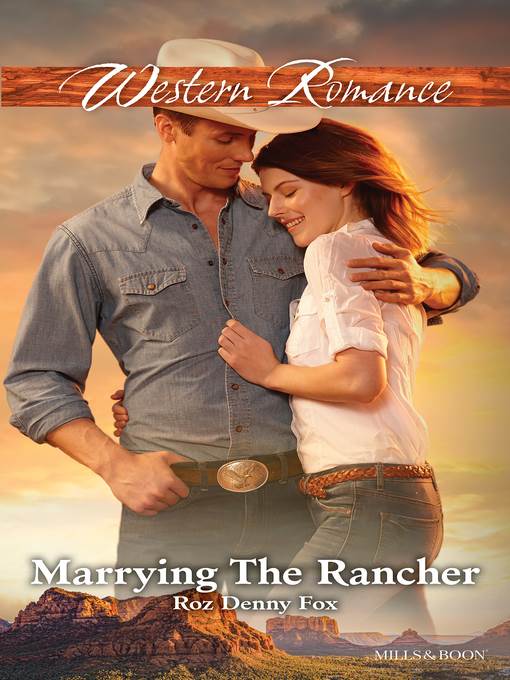 Marrying the Rancher