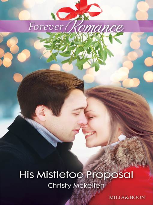 His Mistletoe Proposal