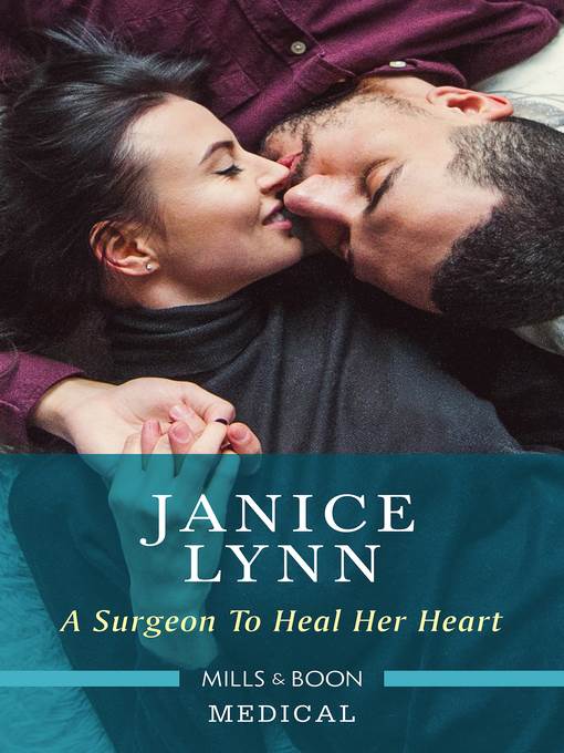 A Surgeon to Heal Her Heart