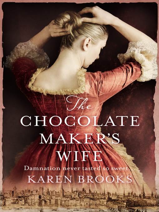 The Chocolate Maker's Wife