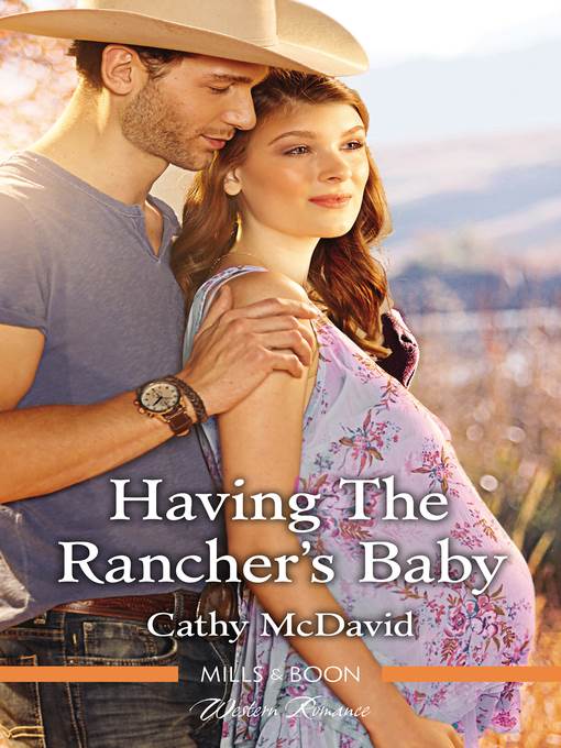 Having the Rancher's Baby