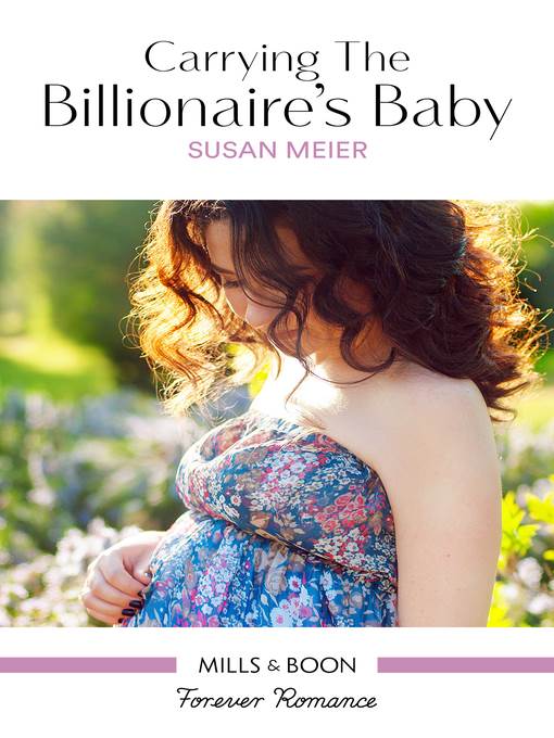 Carrying the Billionaire's Baby