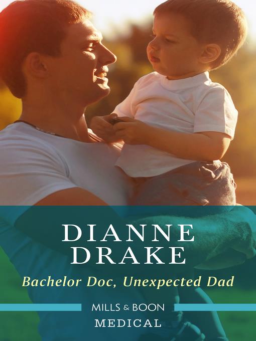 Bachelor Doc, Unexpected Dad