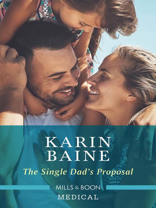 The Single Dad's Proposal
