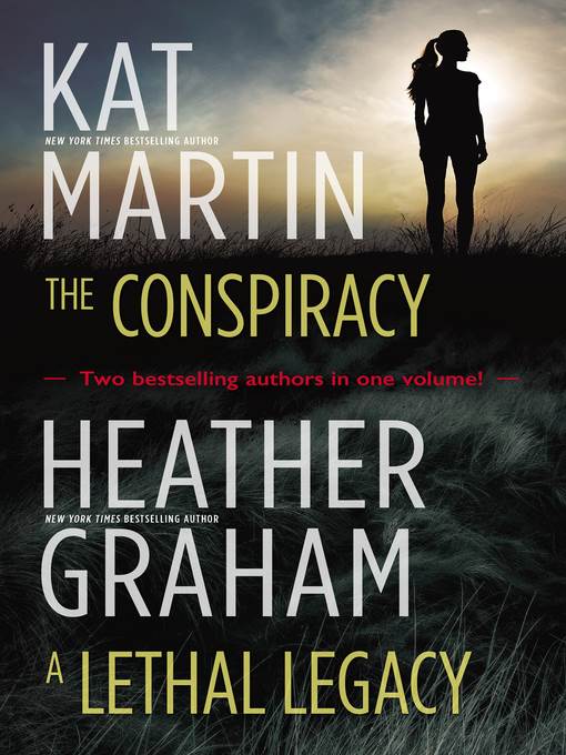 The Conspiracy & a Lethal Legacy/The Conspiracy/A Lethal Legacy