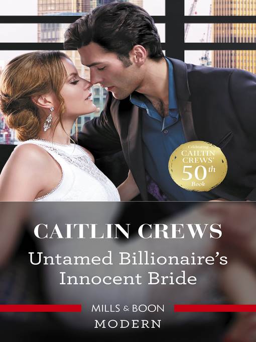 Untamed Billionaire's Innocent Bride