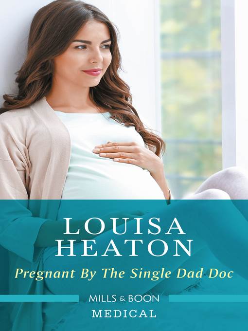 Pregnant by the Single Dad Doc