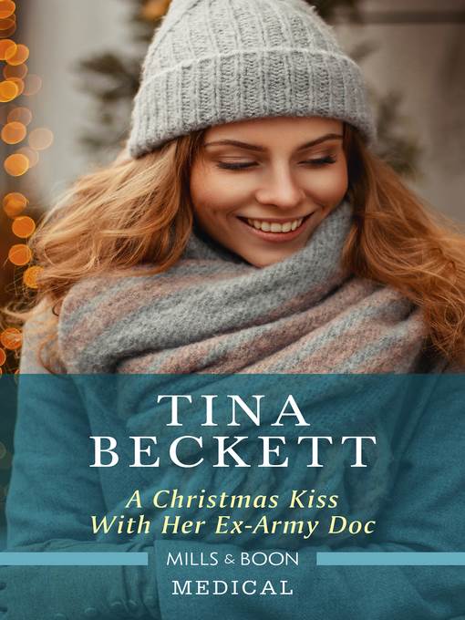 A Christmas Kiss with Her Ex-Army Doc