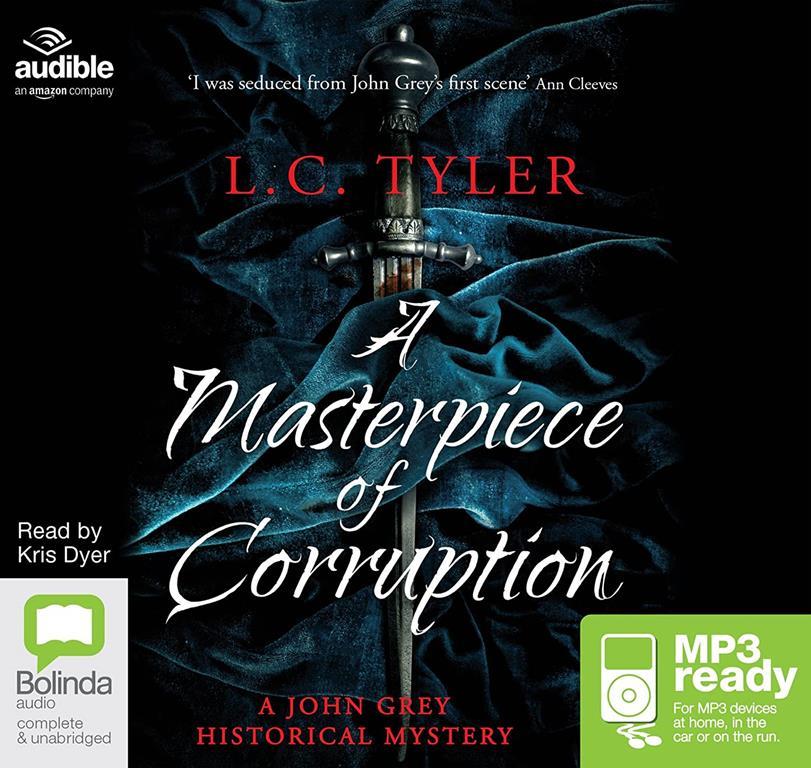 A Masterpiece of Corruption: A John Grey Historical Mystery: 2