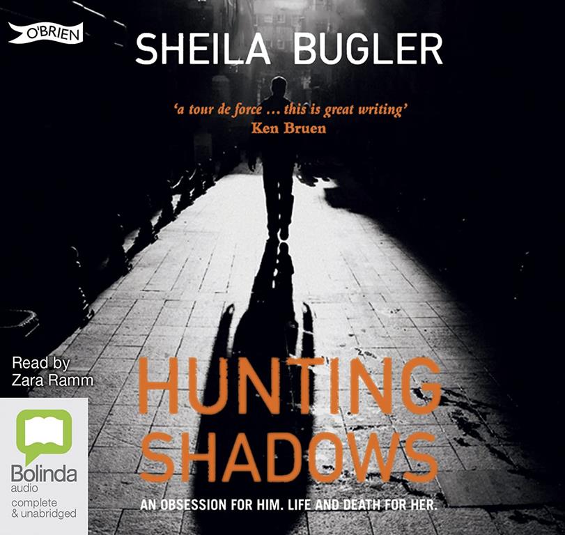 Hunting Shadows: An Obsession for Him: Life and Death for Her.: 1 (DI Ellen Kelly)