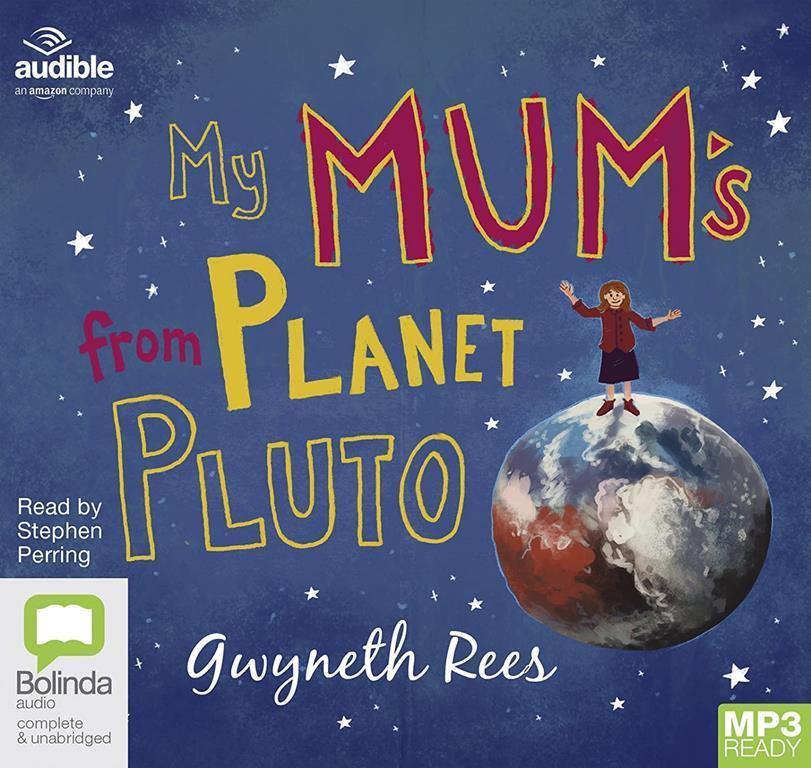 My Mum's from Planet Pluto