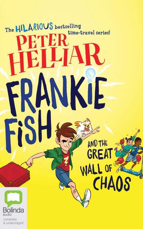 Frankie Fish and the Great Wall of Chaos