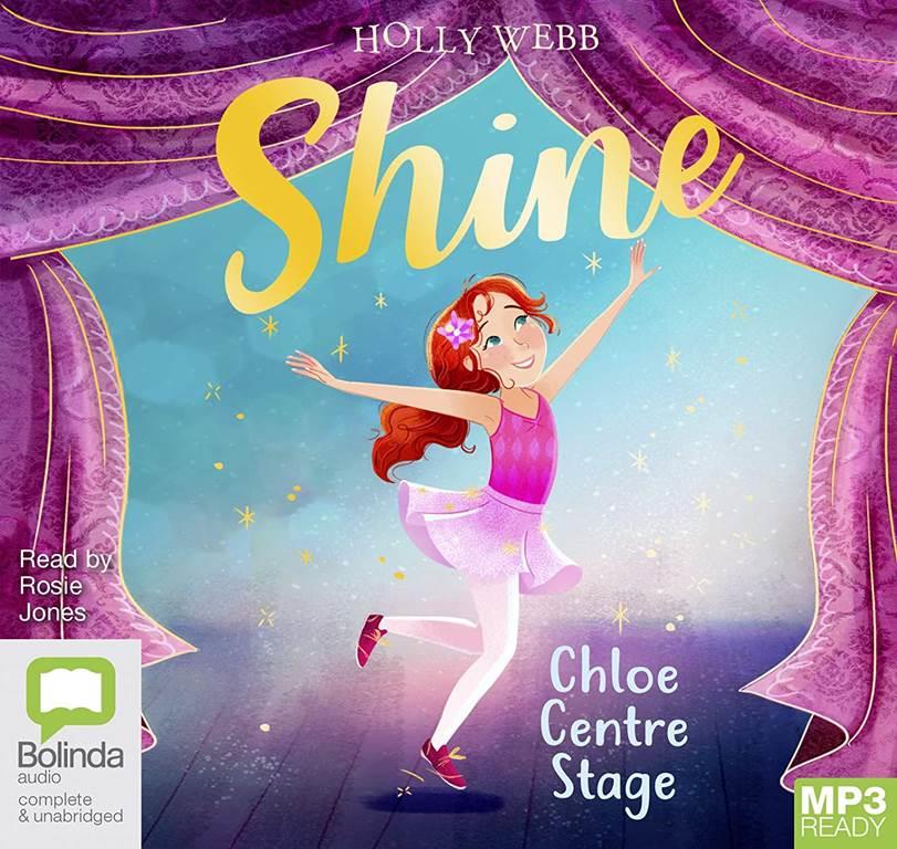 Chloe Centre Stage: 1 (Shine!)