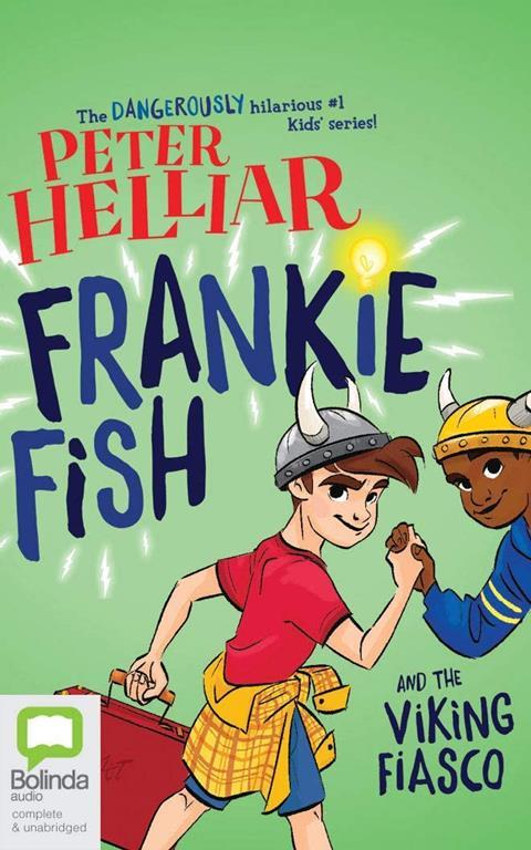 Frankie Fish and&nbsp;the&nbsp;Viking&nbsp;Fiasco