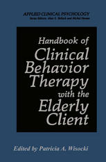 Handbook of Clinical Behavior Therapy with the Elderly Client.