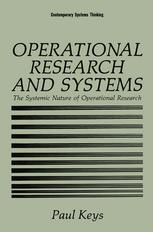 Operational Research and Systems : the Systemic Nature of Operational Research