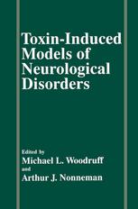 Toxin-Induced Models of Neurological Disorders.