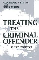 Treating the Criminal Offender.