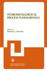 Hydrometallurgical Process Fundamentals.